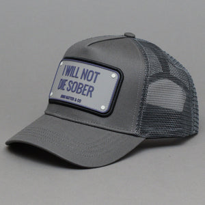 John Hatter I Will Not Die Sober Grey The Rubber Edition Trucker Snapback Grey Grå R-1054-U00 